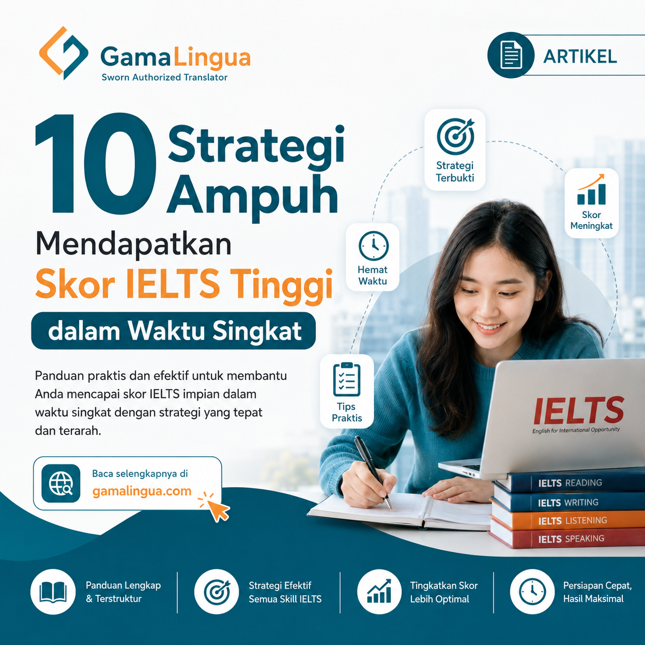10 Strategi Ampuh Mendapatkan Skor IELTS Tinggi dalam Waktu Singkat